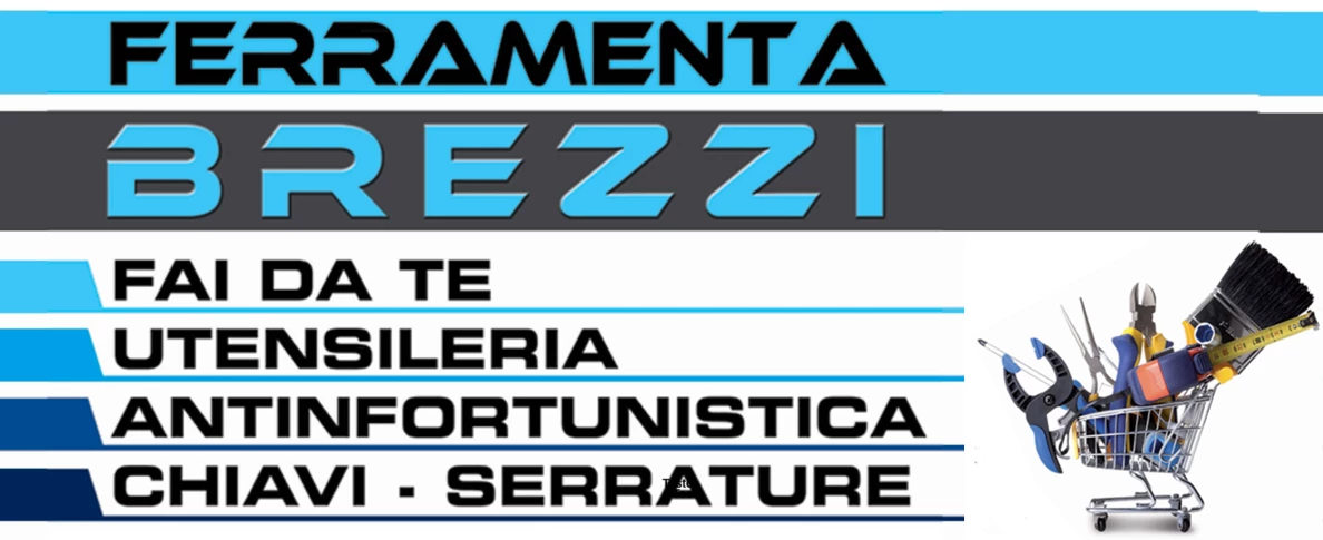 FERRAMENTA BREZZI - MANUTENZIONE SERRATURE E MOTORIZZAZIONE TAPPARELLE - 1