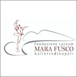 FONDAZIONE LYCEUM MARA FUSCO BALLETTO DI NAPOLI -  ACCADEMIA DI DANZA CLASSICA - 1