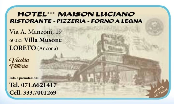 VECCHIA FATTORIA MAISON LUCIANO - RISTORANTE PIZZERIA CON AMPIO PARCHEGGIO PRIVATO - 1