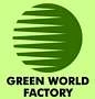 GREEN WORLD FACTORY
