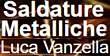 VANZELLA LUCA SALDATURE METALLICHE