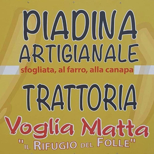 VOGLIA MATTA - TRATTORIA PIADINERIA ARTIGIANALE (Pesaro Urbino)
