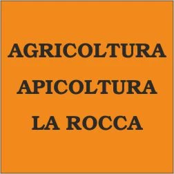 AGRICOLTURA APICOLTURA LA ROCCA COLTIVAZIONI BIOLOGICHE VENDITA PRODOTTI ALIMENTARI BIO