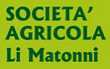 SOCIETA' AGRICOLA LI MATONNI - 1