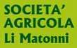 SOCIETA' AGRICOLA LI MATONNI (Brindisi)
